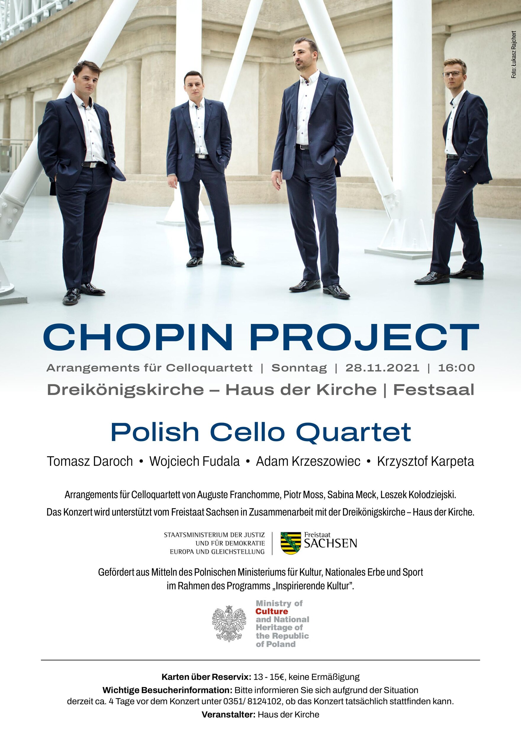 Plakat der Veranstaltung: Chopin Projects, Arrangements für Celloquartett, Sonntag, 28. November 2021, 16 Uhr. Karten von 13 bis 15 Euro, Besucherinformationen unter 0351 8124102
